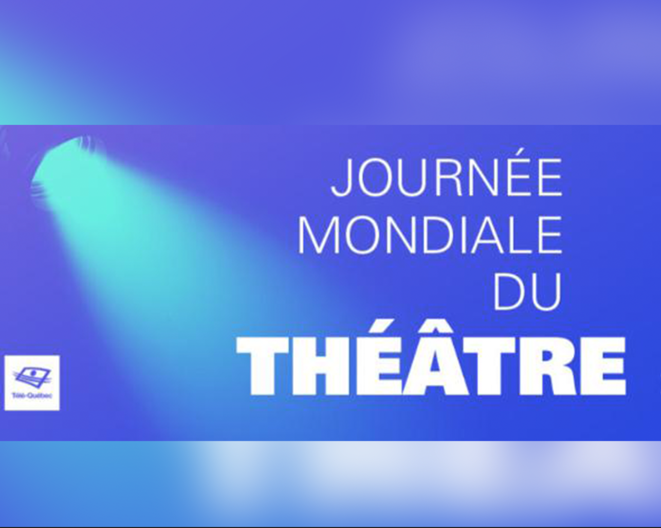 Un coup d’œil sur l’ethnodrame pour la Journée mondiale du théâtre